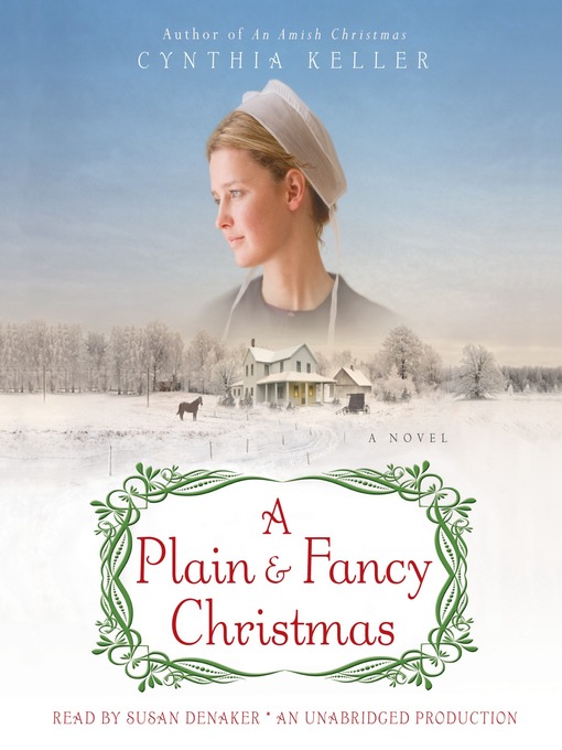 Title details for A Plain & Fancy Christmas by Cynthia Keller - Available